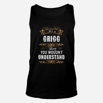Grigg Shirt, Grigg Family Name, Grigg Funny Name Gifts T Shirt Unisex Tank Top - Seseable