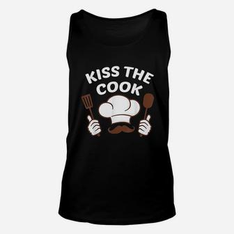 Grill Master Baker Kitchen Staff Kiss The Chef Cook Unisex Tank Top - Seseable