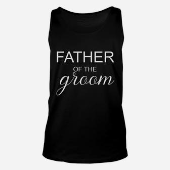 Groom's Dad Family Wedding Unisex Tank Top - Seseable