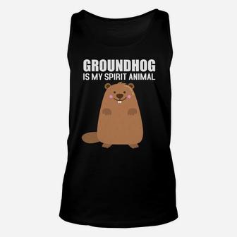 Groundhog Is My Spirit Animal Groundhog Day Unisex Tank Top - Seseable