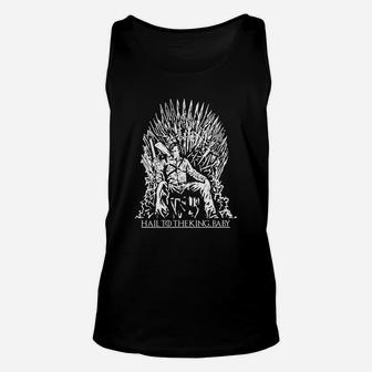 Hail To The King, Baby T Shirt Unisex Tank Top - Seseable