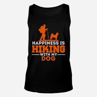 Happiness Is Hiking With My Dog Animal Lover Unisex Tank Top - Seseable