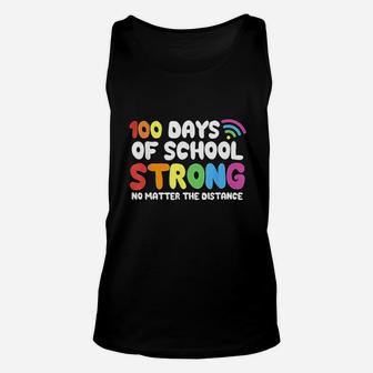 Happy 100th Day Of School Strong Virtual Teacher Student Unisex Tank Top - Seseable