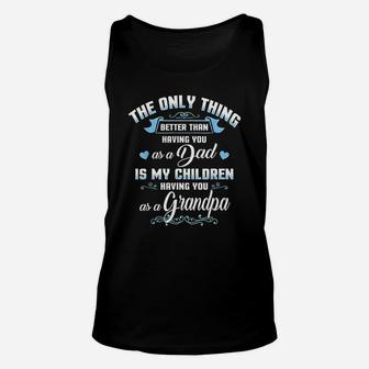 Happy Fathers Day Quote Best Dad Grandpa Grandfather Gifts Unisex Tank Top - Seseable