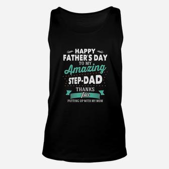 Happy Fathers Day To My Amazing Step Dad Gifts For Dad Unisex Tank Top - Seseable