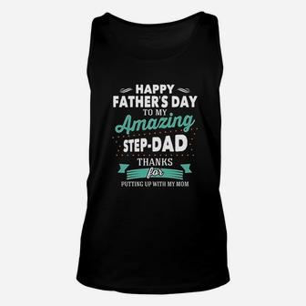 Happy Fathers Day To My Amazing Step Dad Gifts Unisex Tank Top - Seseable