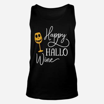 Happy Hallowine Halloween Wine Unisex Tank Top - Seseable