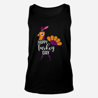 Happy Turkey Day Funny Thanksgiving Holiday Gift Unisex Tank Top - Seseable