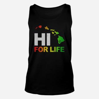 Hawaii Hi For Life Shirt Funny Vintage Irie Rasta Tee Unisex Tank Top - Seseable