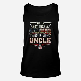 He Is Not Just A Soldier He Is My Uncle Unisex Tank Top - Seseable