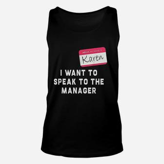 Hello My Name Is Karen I Want To Speak To The Manager Funny Halloween Unisex Tank Top - Seseable