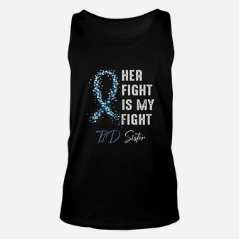 Her Fight Is My Fight T1d Sister Unisex Tank Top - Seseable