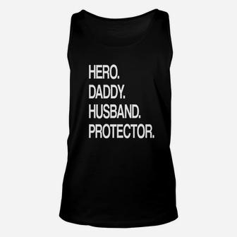Hero Daddy Husband Protector, best christmas gifts for dad Unisex Tank Top - Seseable