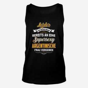 Herren Unisex TankTop Supersexy Argentinische Frau Vergeben, Lustiges Motiv - Seseable