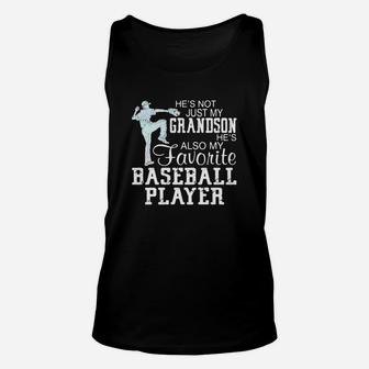 Hes Not Just My Grandson Hes My Favorite Baseball Player Shirt Unisex Tank Top - Seseable