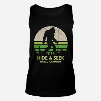 Hide And Seek World Champion Bigfoot Is Real Unisex Tank Top - Seseable