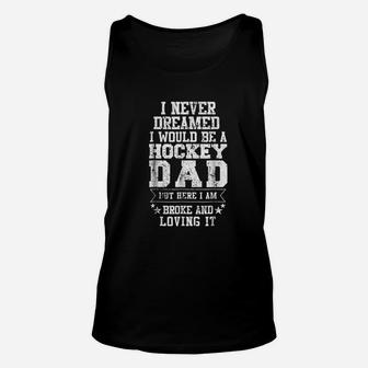 Hockey Dad Funny Fathers Day Unisex Tank Top - Seseable