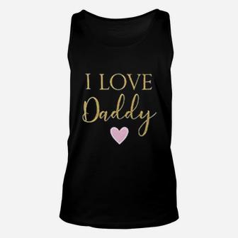 Hudson Baby I Love Daddy, best christmas gifts for dad Unisex Tank Top - Seseable