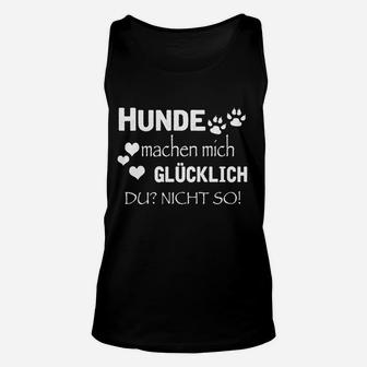 Hunde Machen Mich Glücklich TankTop - Seseable