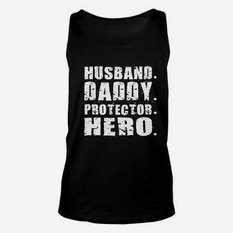 Husband Daddy Protector Hero, dad birthday gifts Unisex Tank Top - Seseable