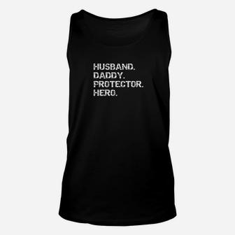 Husband Daddy Protector Hero Dad Novelty Premium Unisex Tank Top - Seseable
