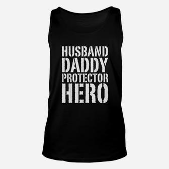 Husband Daddy Protector Hero Father Day 2021 Unisex Tank Top - Seseable