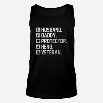 Husband Daddy Protector Hero Veteran Shirt Gift For Dad Unisex Tank Top - Seseable
