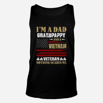 I Am A Dad Grandpappy And A Vietnam Veteran Nothing Scares Me Proud National Vietnam War Veterans Day Unisex Tank Top - Seseable