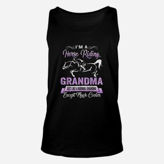 I Am A Horse Riding Grandma Funny Horse Lovers Unisex Tank Top - Seseable