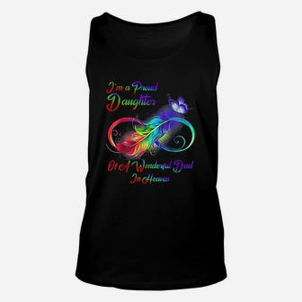 I Am A Proud Daughter Of A Wonderful Dad In Heaven Gifts Unisex Tank Top - Seseable
