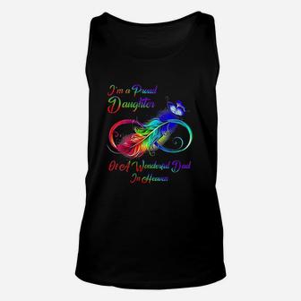 I Am A Proud Daughter Of A Wonderful Dad In Heaven Unisex Tank Top - Seseable