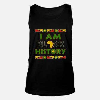 I Am Black History Hoodie Africa Pride Black History Month Unisex Tank Top - Seseable