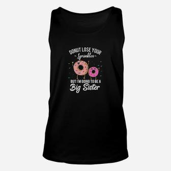 I Am Going To Be A Big Sister Baby Announcement Donut Reveal Unisex Tank Top - Seseable