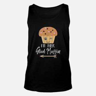 I Am Her Studmuffin Couple Relationship Goals Unisex Tank Top - Seseable