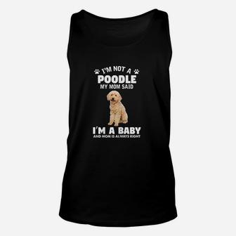 I Am Not A Poodle Dog Funny Poodle Mom Unisex Tank Top - Seseable