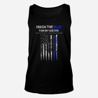 I Back The Blue For My Sister Thin Blue Line Police Women Unisex Tank Top - Seseable