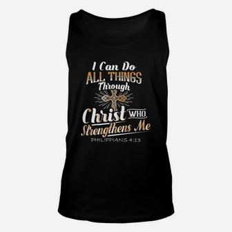 I Can Do All Things Through Christ Who Strengthens Me Shirt Unisex Tank Top - Seseable