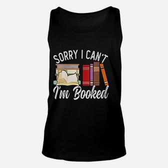 I Cant I Am Booked Funny Book Lover Unisex Tank Top - Seseable