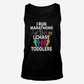 I Chase Toddlers Pre-school And Daycare Teachers Unisex Tank Top - Seseable