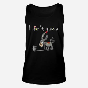 I Do Not Give Rats Mouse Donkey Funny Witty Humor Gift Unisex Tank Top - Seseable