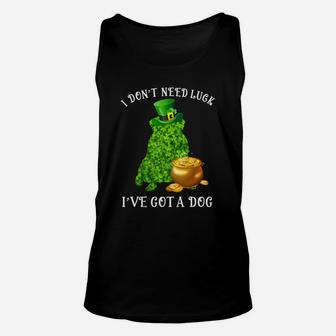 I Do Not Need Luck I Have Got A Pug Shamrock St Patricks Day Dog Lovers Unisex Tank Top - Seseable