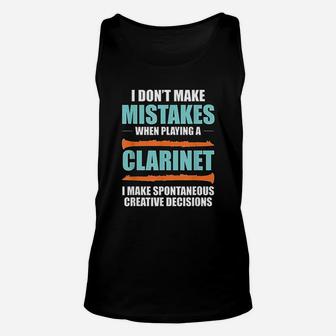 I Dont Make Mistakes When Playing A Bass Clarinet Unisex Tank Top - Seseable