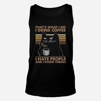I Drink Coffee I Hate People And I Know Things Black Cat Unisex Tank Top - Seseable