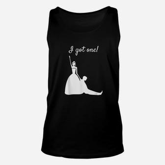 I Got One Funny Gift For Bride, Just Married Unisex Tank Top - Seseable