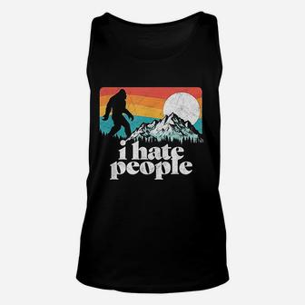 I Hate People Funny Bigfoot Mountains Retro Unisex Tank Top - Seseable