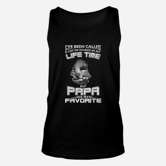 I Have Been Called A Lot Of Names In My Life Time But Papa Is My Favorite Unisex Tank Top - Seseable