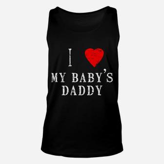 I Heart Love My Babys Daddy Couples Valentines Day Unisex Tank Top - Seseable