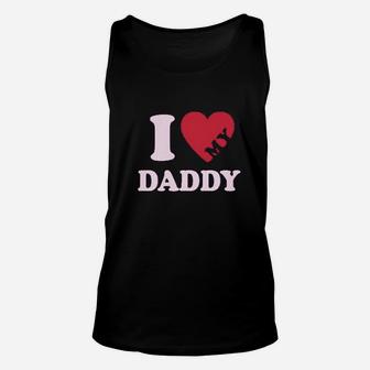 I Heart Love My Daddy Unisex Tank Top - Seseable