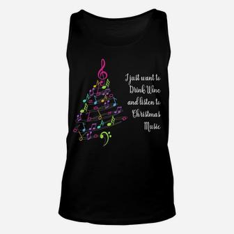 I Just Want To Drink Wine Listen To Christmas Music Unisex Tank Top - Seseable