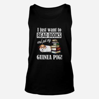 I Just Want To Read Books And Pet My Guinea Pig Unisex Tank Top - Seseable